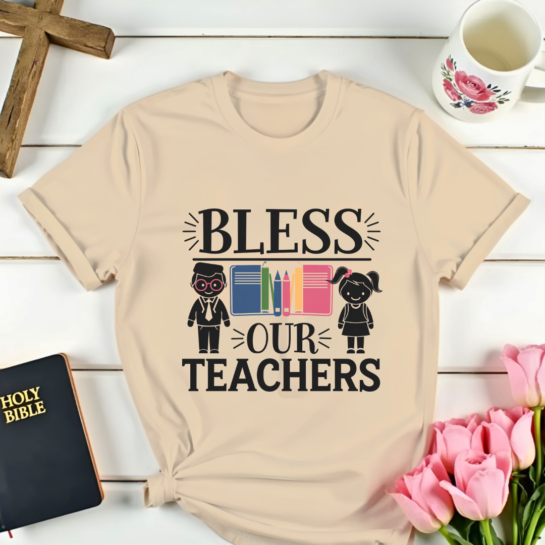 Bless Our Teachers T-Shirt