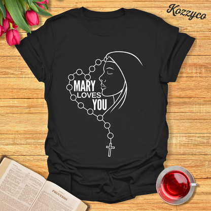 Mary Loves You T-Shirt