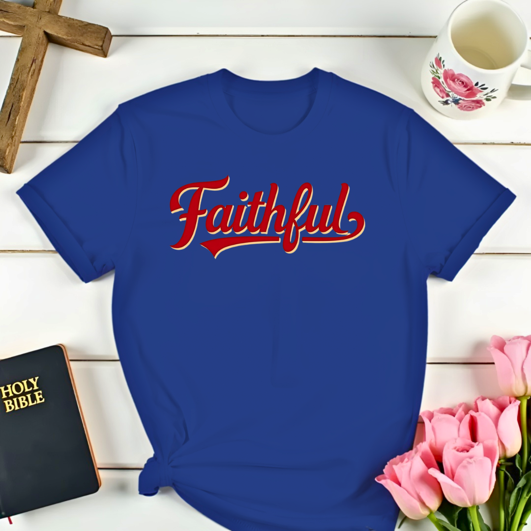 Faithful T-Shirt