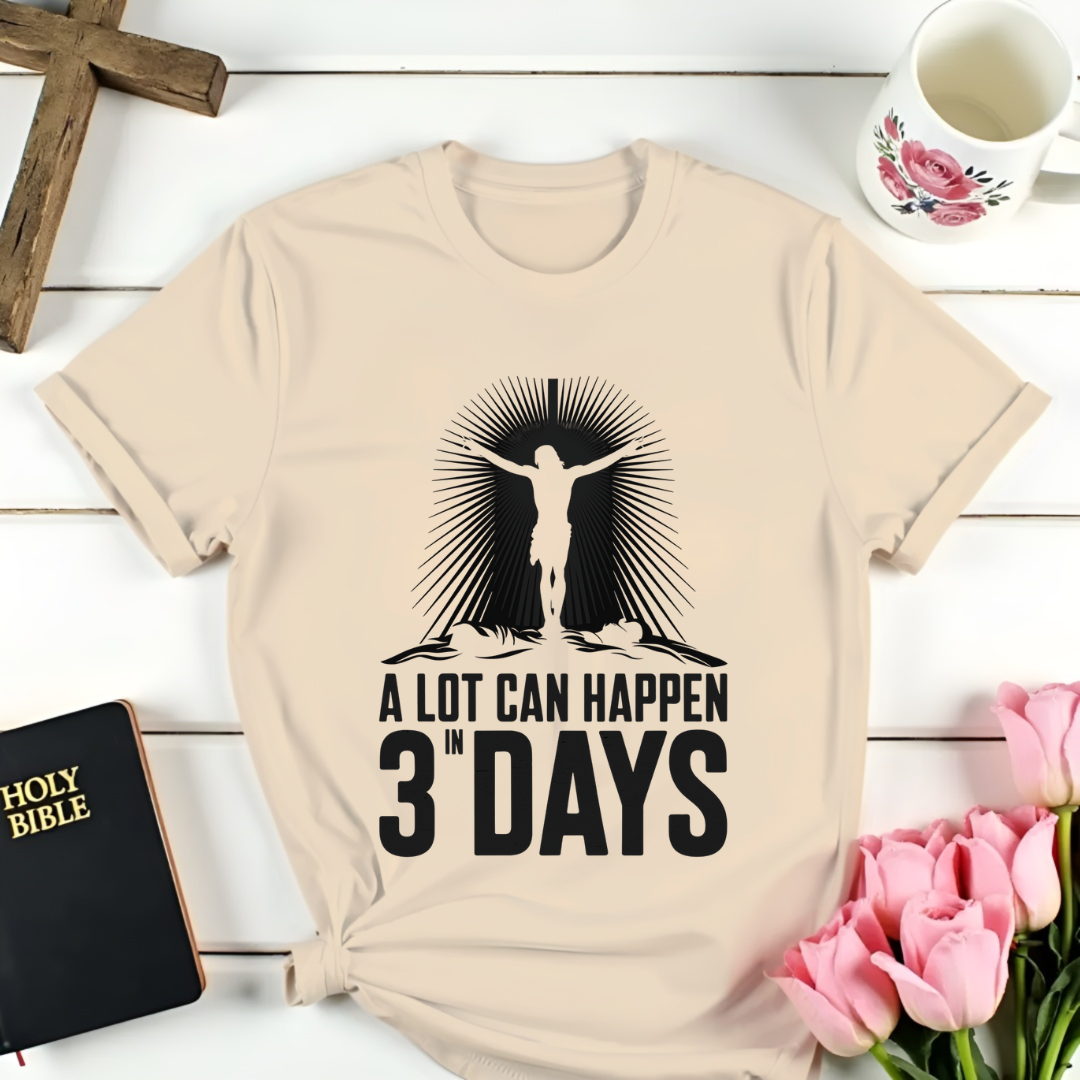 Three Days Resurrection T-Shirt