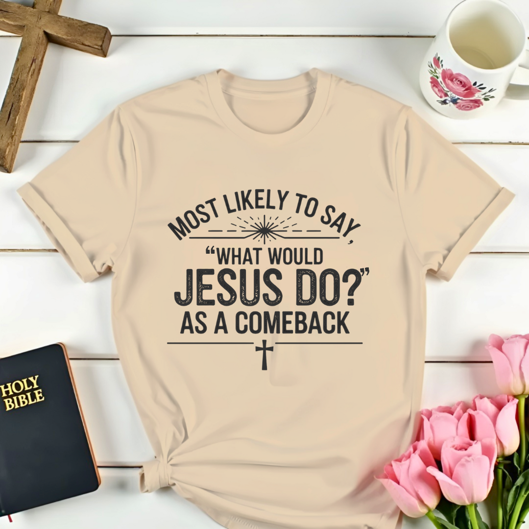 WWJD Comeback T-Shirt