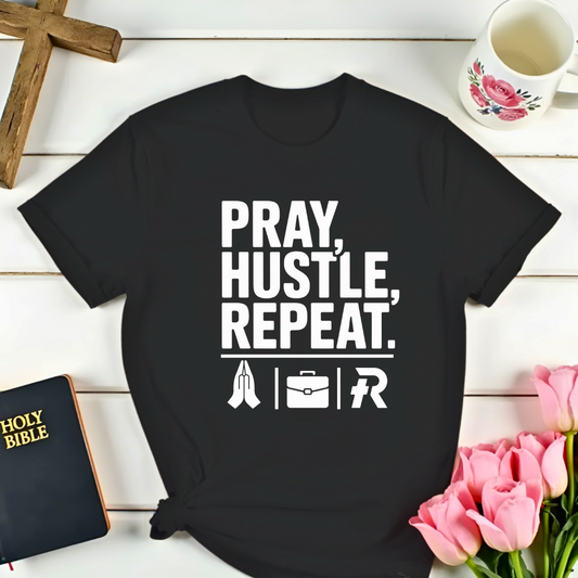 Pray, Hustle, Repeat T-Shirt