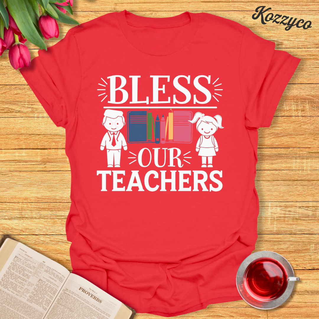 Bless Our Teachers T-Shirt