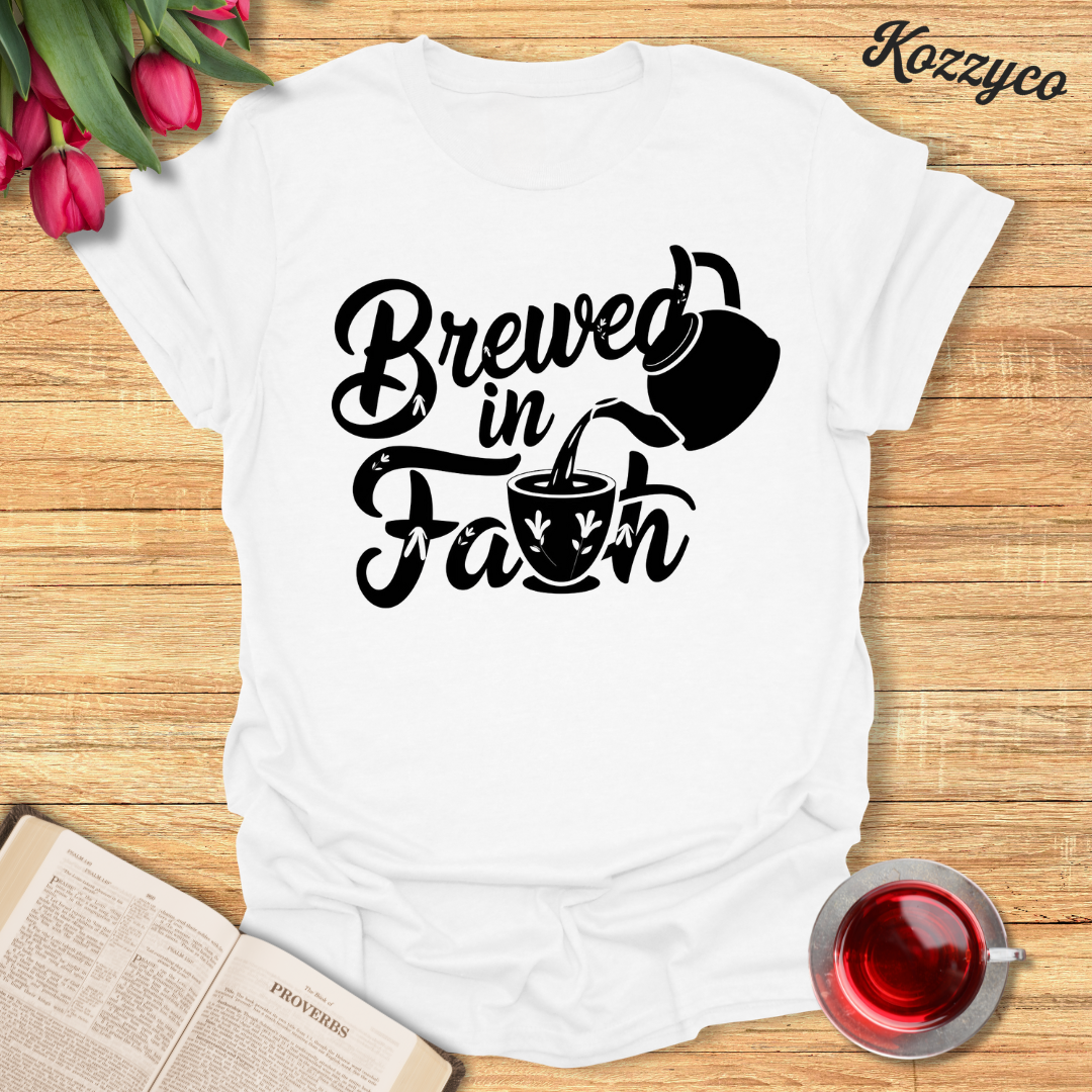 Brewed Faith Tea T-Shirt