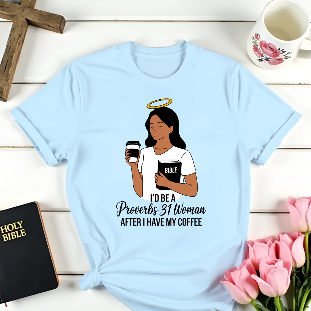 Proverbs 31 Woman T-Shirt